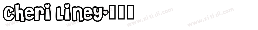 Cheri Liney字体转换